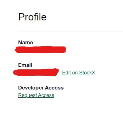 StockX developer portal Profile page with a Developer Access section and Request Access link
